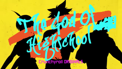 The God of High School, A Crunchyroll Original